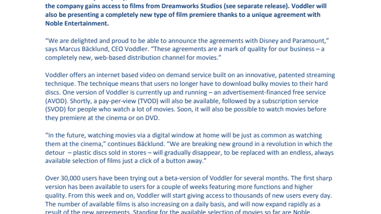 Voddler announces agreements with major Hollywood companies, opens the door to hundreds of thousands of new users and offers a unique type of film premiere