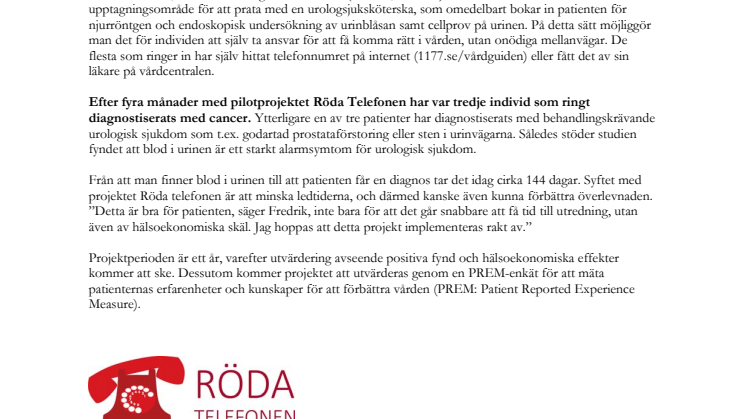 Utredning av synligt blod i urinen identifierar cancer hos var tredje patient