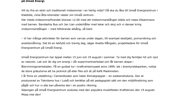  Idylliskt midsommarfirande på Umeå Energicentrum