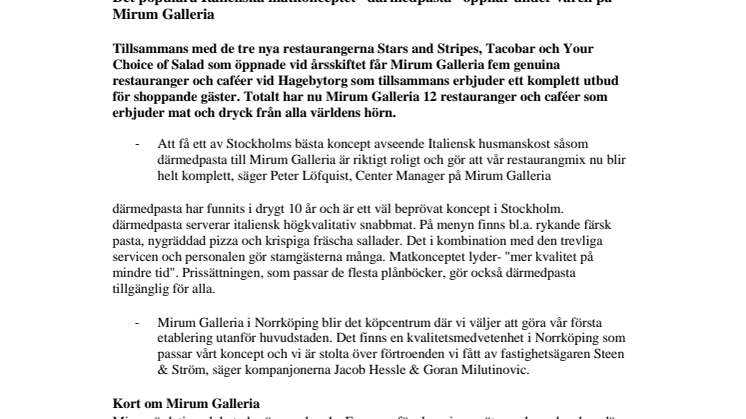 Det populära Italienska matkonceptet ”därmedpasta” öppnar under våren på Mirum Galleria