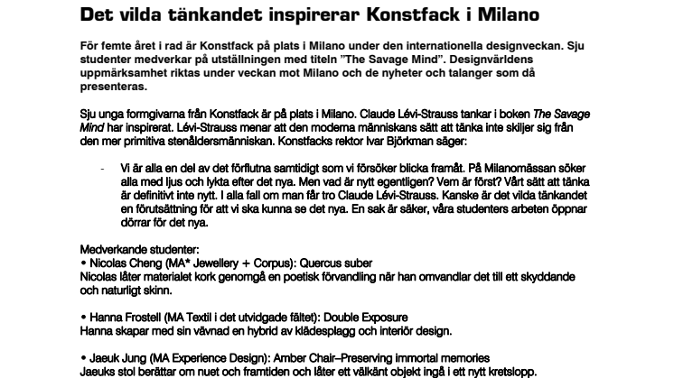 Det vilda tänkandet inspirerar Konstfack i Milano