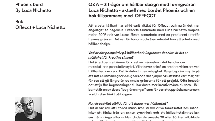 Q&A – 3 frågor om hållbar design med formgivaren Luca Nichetto - aktuell med bordet Phoenix och en bok tillsammans med OFFECCT. 