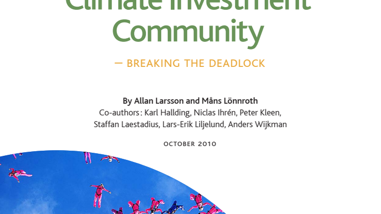 An International Climate Investment Community - breaking the deadlock