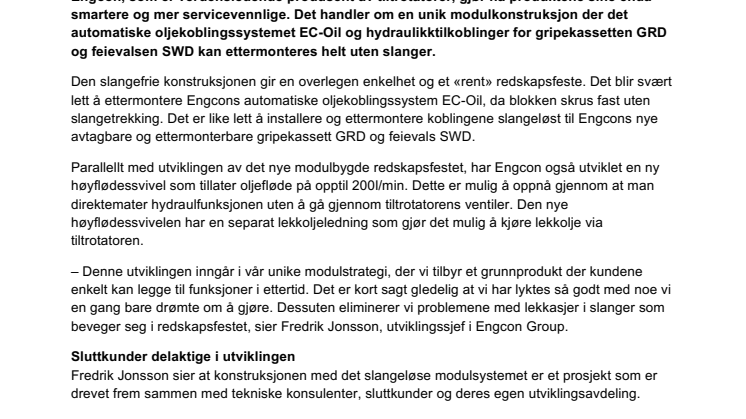 Engcon lanserer slangeløst modulsystem og høyflødessvivel -gjør tiltrotatoren mer servicevennlig og tillater høyere oljefløde