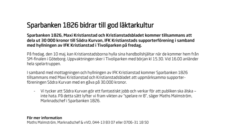 Sparbanken 1826 bidrar till god läktarkultur