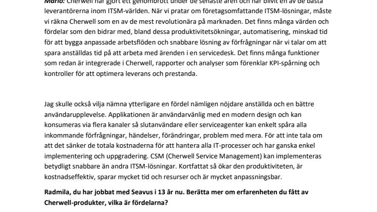 [Intervju]: Angående affärsvärdet hos Chervell bortom IT-servicedesks