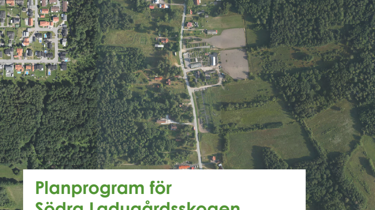Planprogram för Södra Ladugårdsskogen