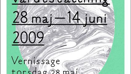 VÅRENS UTSTÄLLNINGAR 2009 VID KUNGL. KONSTHÖGSKOLAN
