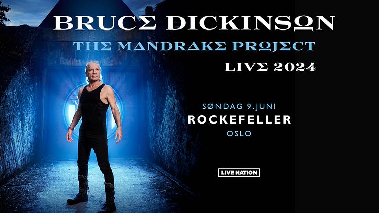 BRUCE DICKINSON TIL OSLO MED THE MANDRAKE PROJECT!