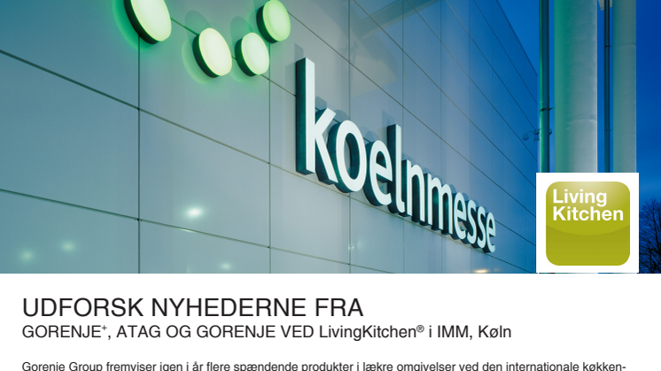 UDFORSK NYHEDERNE FRA GORENJE+, ATAG OG GORENJE VED LivingKitchen® i IMM, Køln