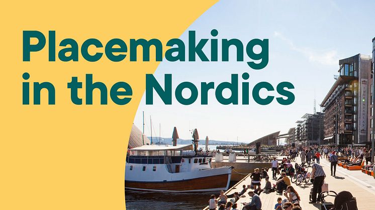 Placemaking, handbok framtagen av LINK arkitektur, Future Place Leadership och Tryggare Sverige