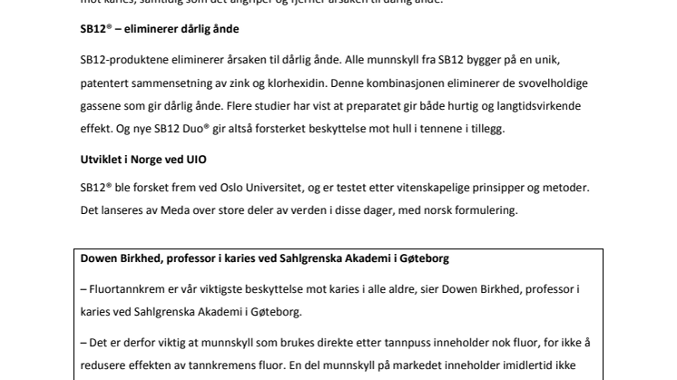 SB12 duo – beskytter mot hull og dårlig ånde  