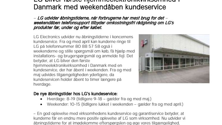LG bliver første hjemmeelektronikvirksomhed i Danmark med weekendåben kundeservice