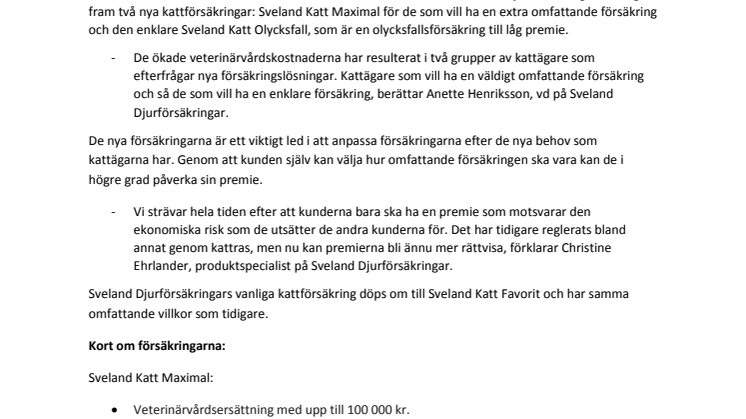 Ny kattförsäkring med marknadens högsta ersättning