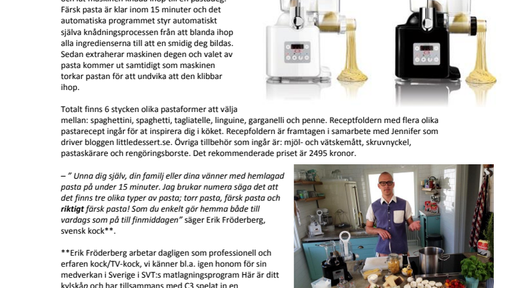 Gör din egen pasta från grunden med C3s helautomatiska pastamaskin Pasta Basta