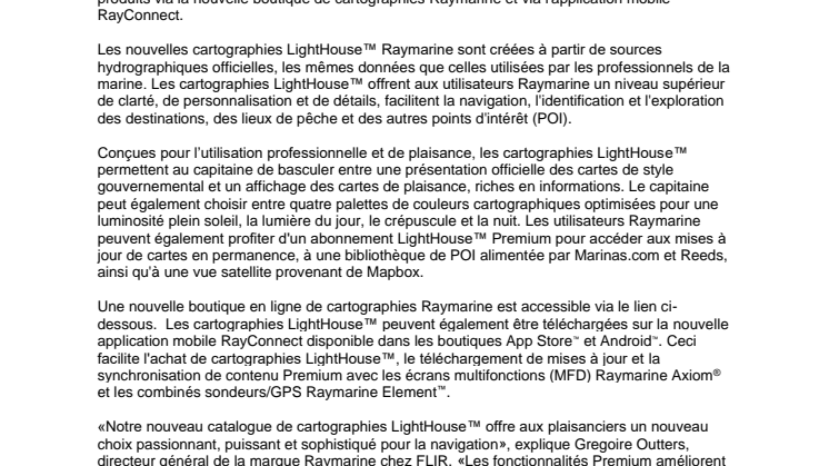   Les cartographies LightHouse™ Raymarine sont désormais disponibles dans la nouvelle boutique en ligne et grâce à l'application mobile RayConnect.
