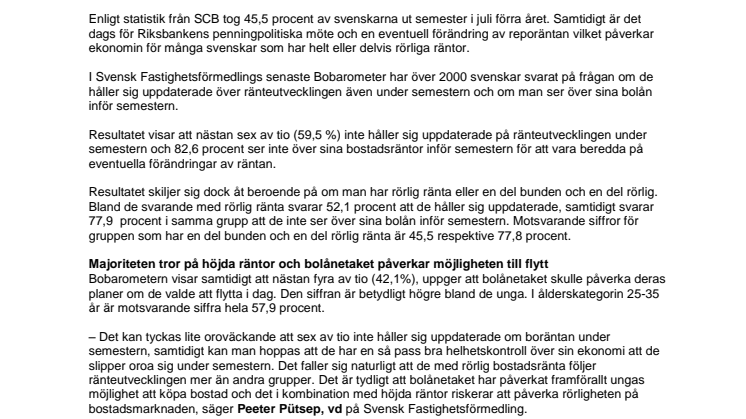 Bobarometern: Sex av tio svenskar lämnar ränteoron hemma på semestern 