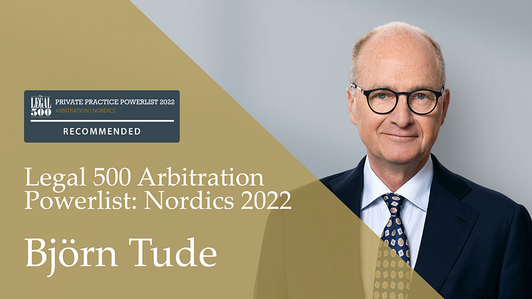Björn Tude – leading practitioner i Legal 500 Arbitration Powerlist: Nordics 2022