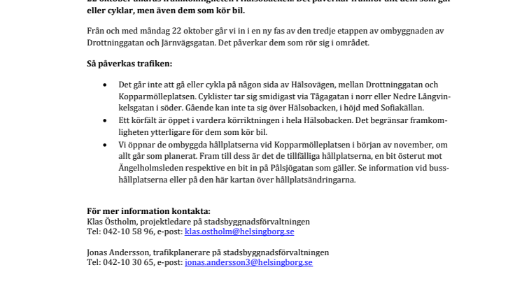 ​Så förändras framkomligheten i Hälsobacken från måndag 22 oktober