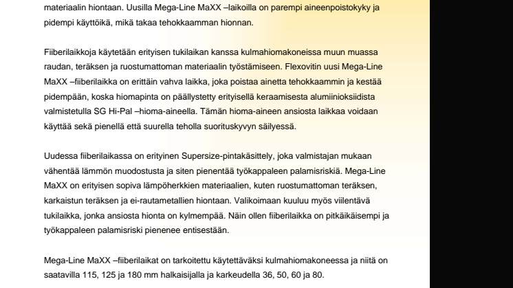 Uusilla fiiberilaikoilla tehokkaampaa hiontaa