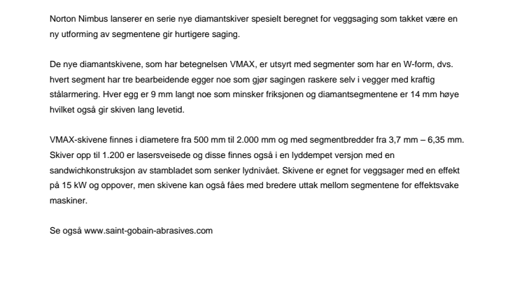 Nye skiver gir raskere veggsaging