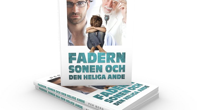 Fadern, sonen och den heliga ande
