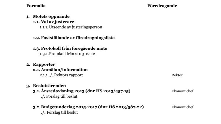 Föredragningslista 140207