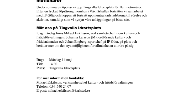 Pressinbjudan 14/5: ​Tingvalla Idrottsplats blir tillgänglig för fler motionärer