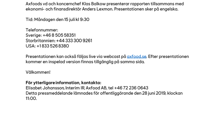 Inbjudan till presentation av Axfoods andra kvartal 2019
