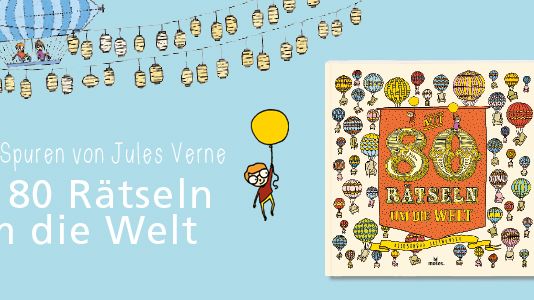 Mit 80 Rätseln um die Welt - beeindruckende Illustrationen zum Staunen, Entdecken und Träumen
