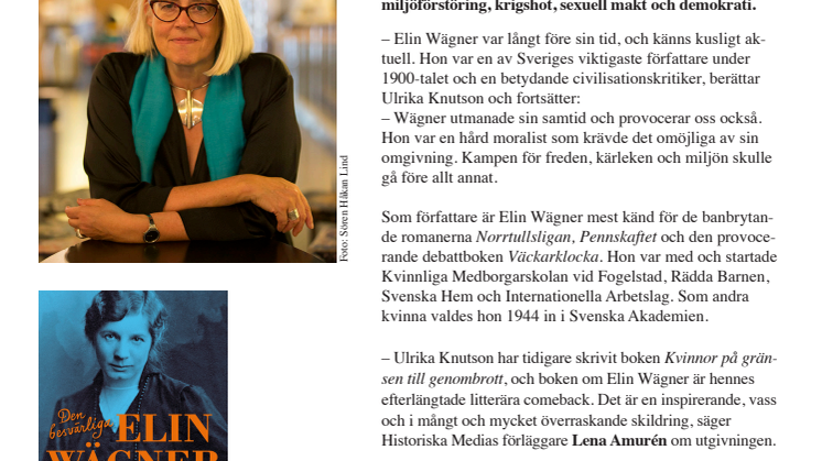 Ny bok! Ulrika Knutson skildrar den besvärliga Elin Wägners liv.