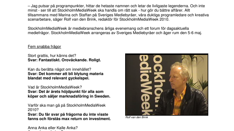 Rolf van den Brink redaktör för StockholmMediaWeek 2010
