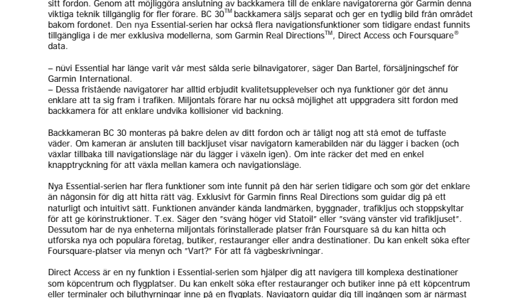 Garmin® presenterar 2015 års nüvi Essential-serie Kompatibel med BC 30 backkamera och med funktioner som  gör det enklare att hitta till platser och följa körinstruktioner