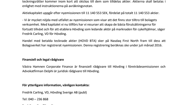 Hövdings företrädesemission övertecknades