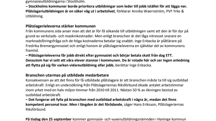 HÄR finns ungdomsjobben – men Haninge kommun lägger ner plåtslageriutbildningen