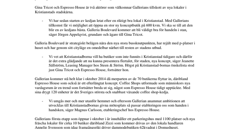 Gina Tricot och Espresso House väljer Galleria Boulevard!