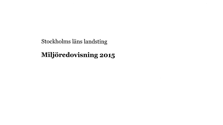 Stockholms läns landstings miljöredovisning 2015