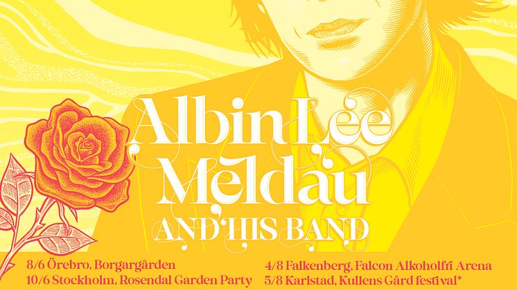 Albin Lee Meldau - sommarturné