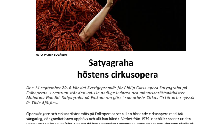 ​Satyagraha - höstens cirkusopera
