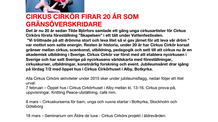 Cirkus Cirkör firar 20 år som gränsöverskridare 