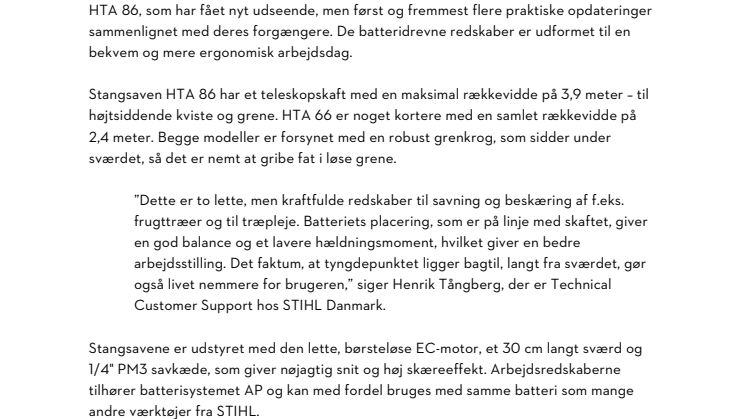 LÆNGERE RÆKKEVIDDE MED KRAFTFULD OG STØJSVAG STANGSAV FRA STIHL
