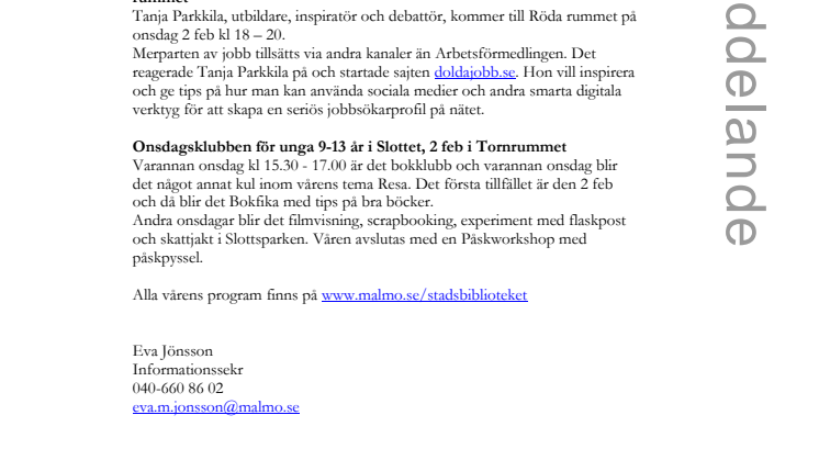 Att hitta dolda jobb och Onsdagsklubb för unga på Stadsbblioteket i Malmö