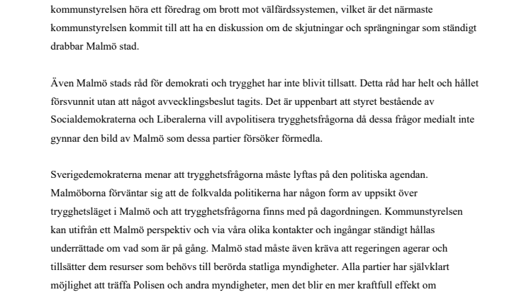 Malmö stad måste ta sitt ansvar för trygghetsfrågorna