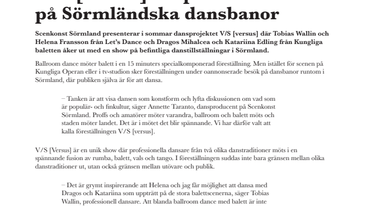 V/S [versus] skapar oväntade möten på Sörmländska dansbanor