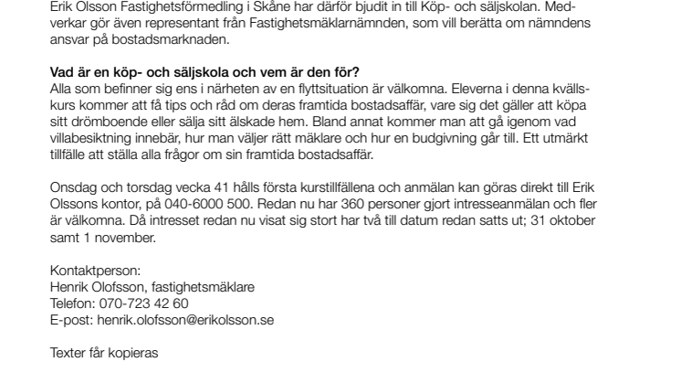 Erik Olsson Fastighetsförmedling startar köp- och säljskola
