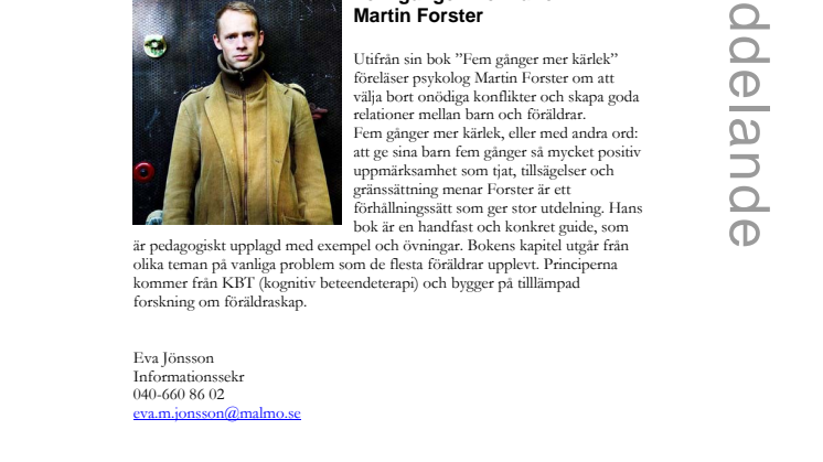 Stadsbiblioteket i Malmö : Fem gånger mer kärlek - Martin Forster