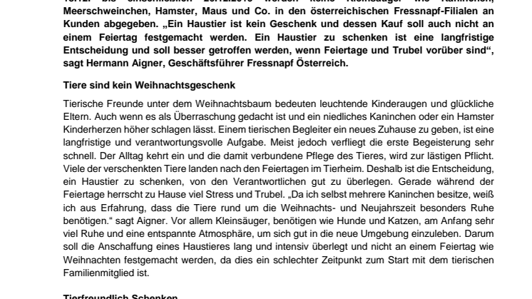 Fressnapf setzt ein Zeichen: Tiere sind kein Weihnachtsgeschenk