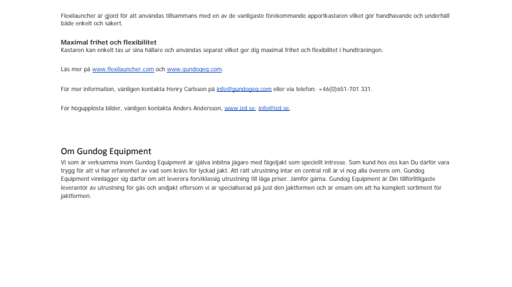 Apportkastaren Flexilauncher - Bestäm själv var apporten ska hamna