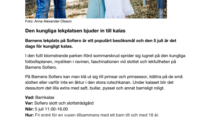 Den kungliga lekplatsen på Sofiero bjuder in till kalas