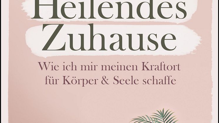 Cover "Heilendes Zuhause"
